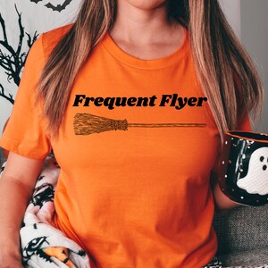 Frequent Flyer Shirt, Witches Tee, Broomstick Shirt, Halloween T-Shirt, Halloween Teacher Gift, Cute Halloween Shirt, Halloween Plus Sizes