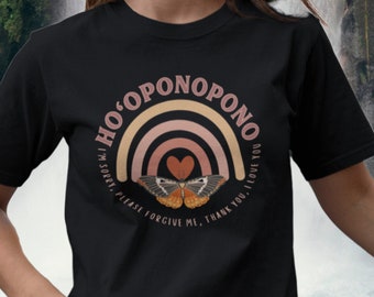 Ho'oponopono Shirt, Hawaiian Prayer T-Shirt, Meditation Tee, Hooponopono T Shirt, Spiritual Tee, Positive Vibes, Butterfly Tee, Rainbow Tee