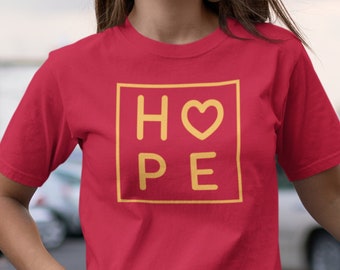Hope Heart Shirt, Inspirational and Motivational T-Shirt, Hope and Faith Tee, Shirts for a Cause and Awareness
