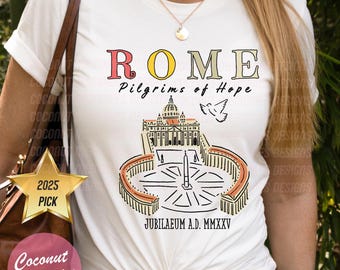 2025 Jubilee Shirt, Pilgrims of Hope Shirt, Rome Travel Gift, Italy 2025 Tee, Catholic Gift TShirt, Roman Catholic Gift, Historic 2025 Shirt