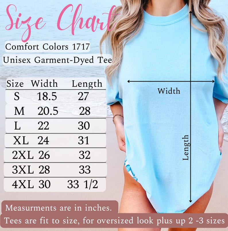 Pu&ograve; includere: Tabella delle taglie per una maglietta unisex tinta in capo, che mostra le misure di larghezza e lunghezza in pollici per le taglie dalla S alla 4XL. La tabella include il testo "Comfort Colors 1717" e "Unisex Garment-Dyed Tee".