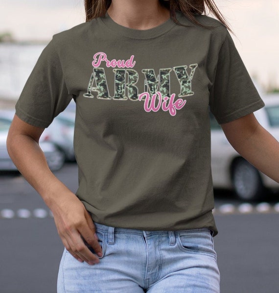Proud Army Wife T-Shirt- Camouflage Shirt Army Wife Tee T-Shirt Proud Army Wife T-Shirt- Camouflage Shirt Army Wife Tee T-Shirt