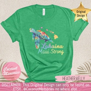 Maui Lahaina Strong Honu T-Shirt, Hawaiian Honu Watercolor Shirt, Hawaiian Sea Turtle Tee, Animals of Hawaii, Maui Tee, Maui Strong Heather Kelly