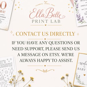 May include: A digital graphic for Ella Belle Print Lab featuring the text: CONTACT US DIRECTLY. IF YOU HAVE ANY QUESTIONS OR NEED SUPPORT, PLEASE SEND US A MESSAGE ON ETSY. WE'RE ALWAYS HAPPY TO ASSIST. The design includes gold accents and stars.