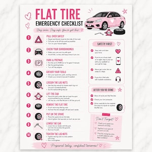 May include: A white informational checklist titled Flat Tire Emergency Checklist with pink text and graphics. It features a pink car illustration, numbered steps from one to ten, and safety tips. The design includes heart icons and a notepad section.