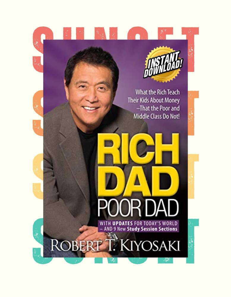Rich Dad Poor Dad by Robert T. Kiyosaki Ebook Finance - Etsy