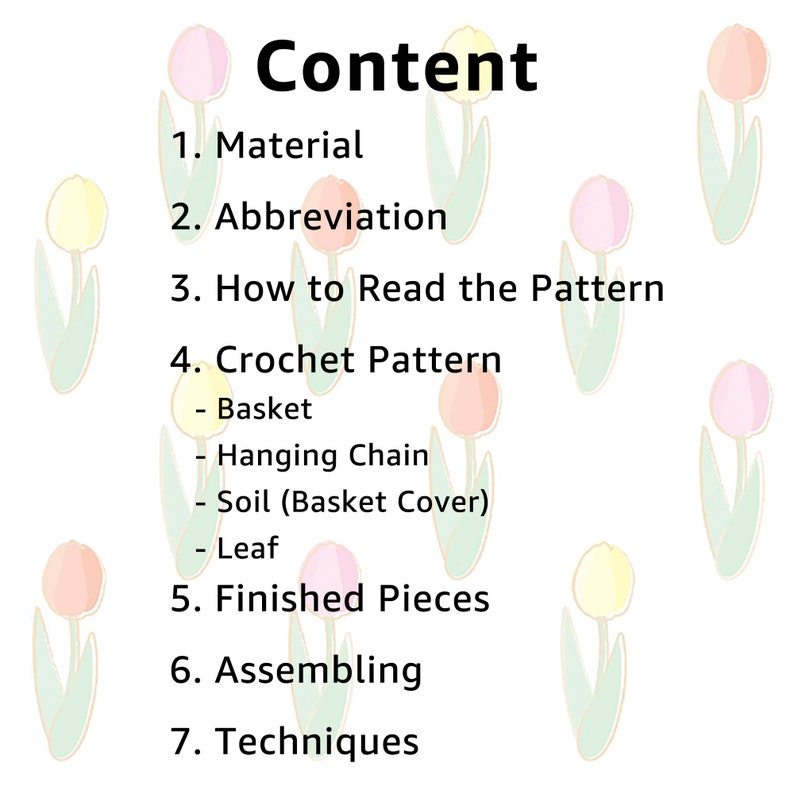 May include: A colorful graphic with a list of instructions for crocheting a flower pot. The list includes: Material, Abbreviation, How to Read the Pattern, Crochet Pattern, Finished Pieces, Assembling, and Techniques.