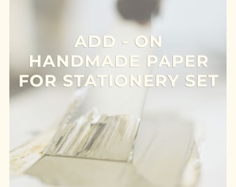 Premium Handmade Paper - Add On for Personalized Stationery Set