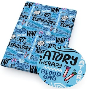 May include: A light blue fabric featuring a repeating pattern of black text and medical illustrations related to respiratory therapy. The text includes words like VENT, AIR WAY, SUCTION, and NEBULIZERS, alongside small pink lung icons and test tubes.