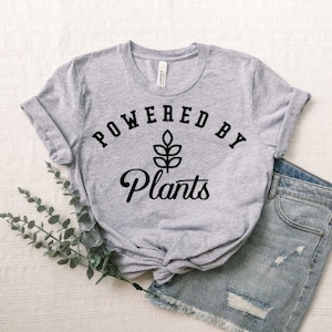 Vegan Shirt | Powered By Plants Shirt, Run on Veggies Shirt, Plant Based, Vegetarian Shirt, Herbivore Shirt, Vegan