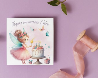 Joyeux anniversaire, carte prénom personnalisable, carte thème fée