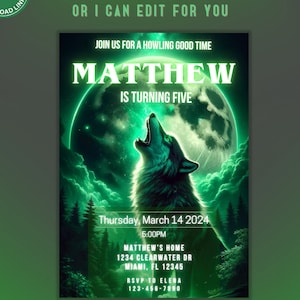 Puede incluir: Invitación de cumpleaños verde y negra con un lobo aullando frente a una luna llena. La invitación dice "Únete a nosotros para un buen momento de aullido, Matthew está cumpliendo cinco años". La invitación incluye la fecha, la hora, la dirección y la información de RSVP.
