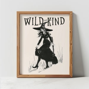 Wild And Kind, Hexe Kunstdruck, Halloween Kunstdruck, Fine Art Print, Cottagecore Dekor Vintage Neutral Witchy Wandkunst UNGERAHMT