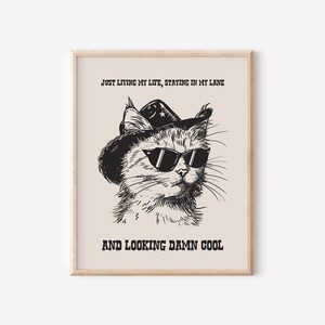 Vivere la mia vita, Arte del gatto cowboy, Stampa artistica, Stampa d'arte western, Arte murale western, Arte del selvaggio West, Decorazione retrò da cowboy, SENZA CORNICE