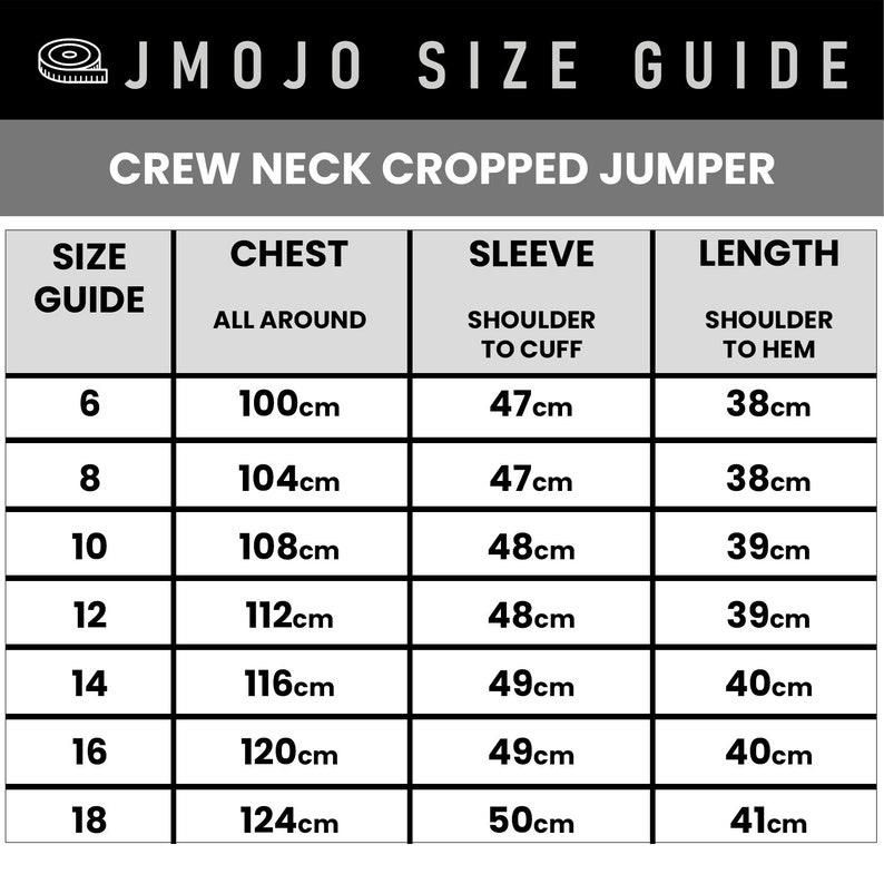 May include: Size chart for a crew neck cropped jumper. The chart shows measurements in centimeters for chest, sleeve length, and overall length. Sizes range from 6 to 18.