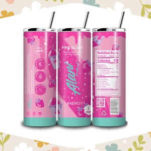 May include: Three pink insulated tumblers with black straws. The tumblers feature the text "Pink Slush" and "Alani Energy" with strawberry and drink graphics. The tumblers have a teal base and a nutrition facts label.