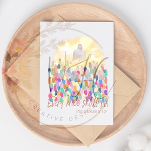 May include: A watercolor illustration of a crowd of people with a figure of Jesus Christ standing above them. The text "Every knee shall bow" and "Philippians 2:10" are written below the image.