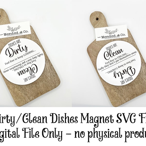 Dishes are Dirty/Clean SVG File - Dishwasher Magnet File