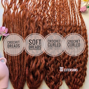 May include: Four bundles of synthetic dreadlocks in a reddish-brown colour. The bundles are labelled "Crochet Dreads", "Soft Dreads", "Crochet Curled Dreads 1", and "Crochet Curled Dreads 2".