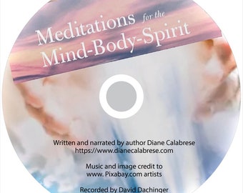 Meditations for the Mind-Body-Spirit Audiobook CD