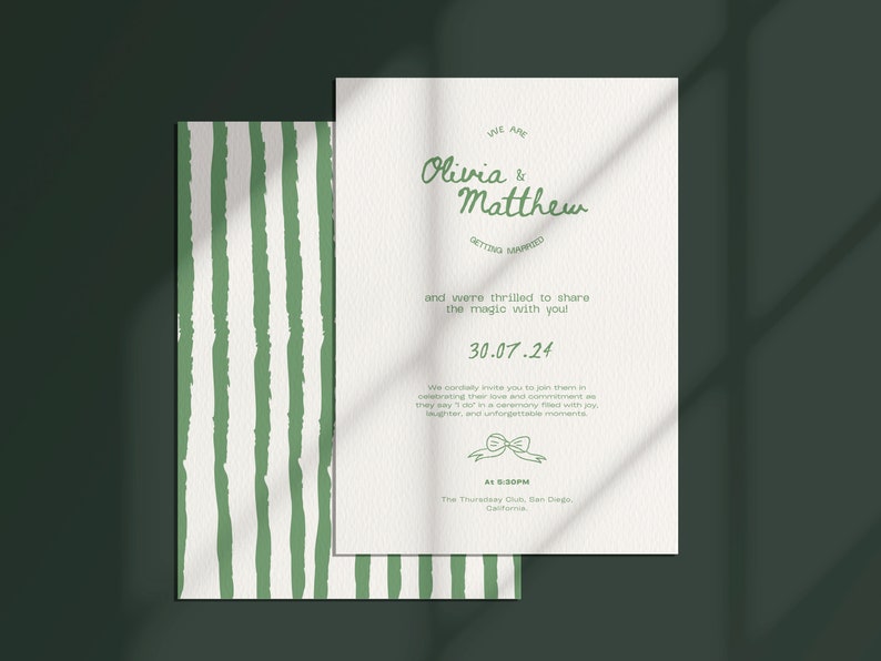 May include: A wedding invitation with a green and white striped pattern on the left side and a white card with green text on the right side. The text reads "We are Olivia & Matthew getting married and were thrilled to share the magic with you! 30.07.24 We cordially invite you to join them in celebrating their love and commitment as they say "I do" in a ceremony filled with joy, laughter, and unforgettable moments. At 5:30PM The Thursday Club, San Diego, California."