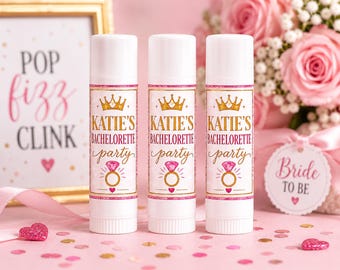 Bachelorette Party Lip Balm Favors, Personalized Bachelorette Chapstick, Bride To Be Party Favor, Girls Weekend Gift, Custom Lip Balm