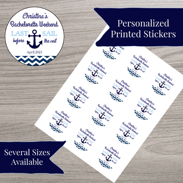 Personalized "Last Sail Before the Veil" - Printed Round Stickers - Personalized Favor