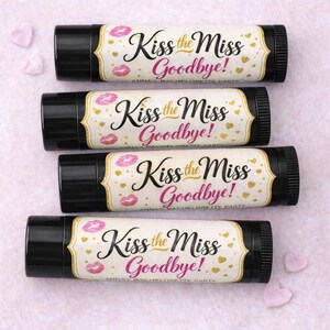 Personalized Bachelorette Party Lip Balm Favors – Kiss the Miss Goodbye Chapstick Labels, Bridal Shower Lip Balm, Wedding Party Favor