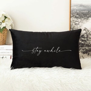 Outdoor Pillow, Outdoor Pillow Cover, Stay Awhile Pillow, Pillow Cover, Personalized Pillow, Porch Pillow, Farmhouse Decor, Farmhouse Pillow