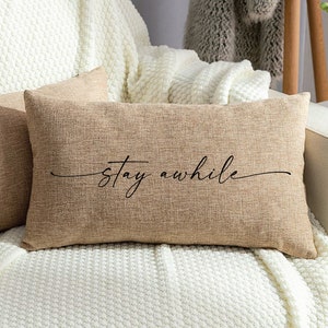 Stay Awhile Pillow, Custom Burlap Pillow, Stay A While Burlap Pillow, Custom Burlap Pillow, Sunbrella Pillow, Porch Pillow Cover