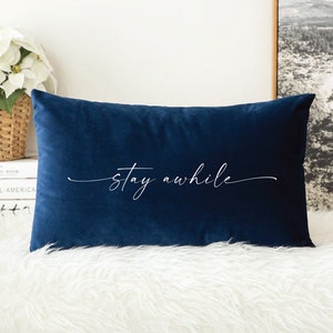 Stay Awhile Pillow, Outdoor Pillow, Stay A While Pillow, Lumbar Pillow, Bench Cushion, Sunbrella Pillow, Porch Pillow, Farmhouse Decor Gift