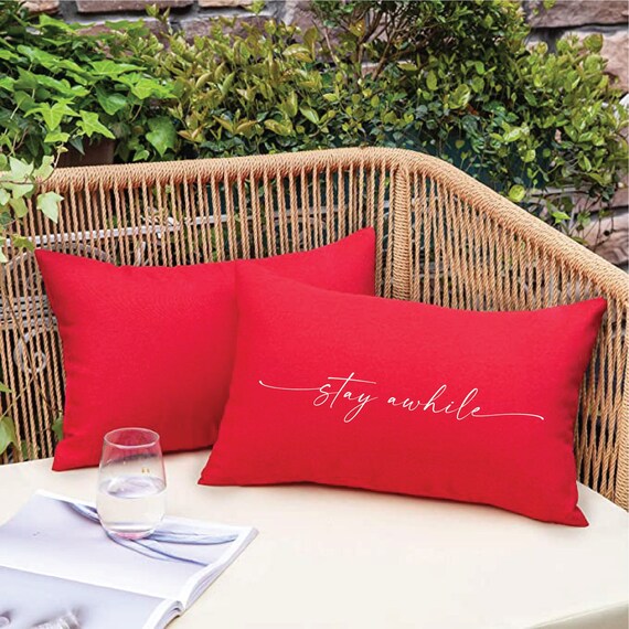 Stay Awhile Pillow Porch Pillow Custom Outdoor Pillow Etsy