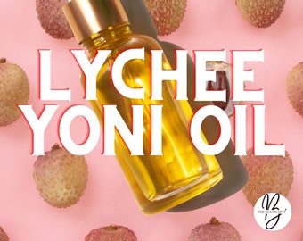 Ed*ble Yoni Oil, Lychee Yoni oil,  Intimate Yoni Oil / 100% Infused Herb & Botanical pH Properties