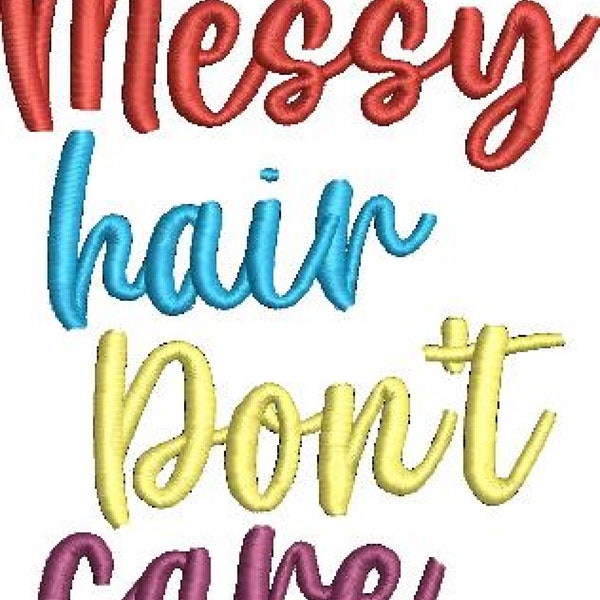 Messy Hair Don't Care Embroidery Design & Cut