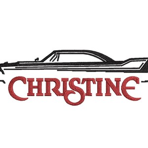 May include: Black and white silhouette of a 1958 Plymouth Fury, the car from the movie Christine, with the word "Christine" in red below it.