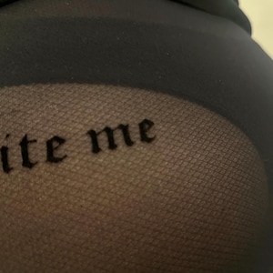 Sheer Black Tights with “Bite Me” Print – Bold Statement Tights, Edgy Fashion Hosiery, Dark Feminine Style