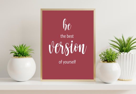 Bordeaux Quotes Printable Be the Best Version of Yourself - Etsy