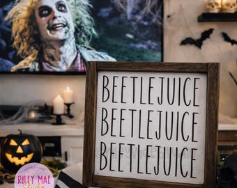 Beetlejuice Rae Dunn Halloween Farmhouse Sign: Handmade Halloween Sign Decor