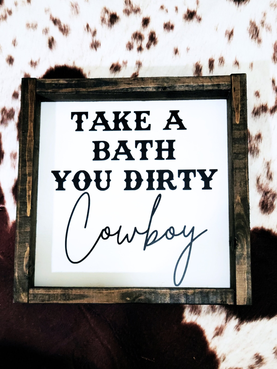 Dirty Cowboy Sign main image 1