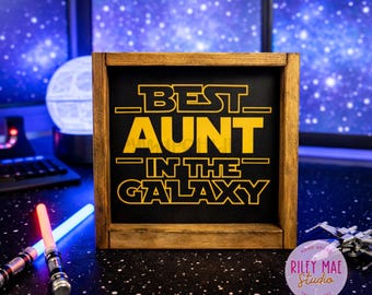 Best Aunt In The Galaxy, Mothers Day Gift, Mom Gift, Wall Art, Tiered Tray Mini Sign, Handmade Wood Sign, Farmhouse Country Decor