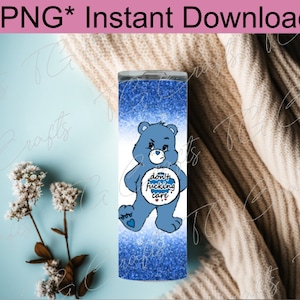 png digital file instant download 20z tumbler wrap png swear bear don&#39;t f*cking care