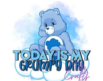 READY TO PRESS sublimation print - today is my grumpy day