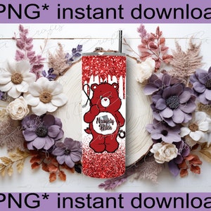 png digital file instant download 20z tumbler wrap png swear bear Naughty B*tch drip