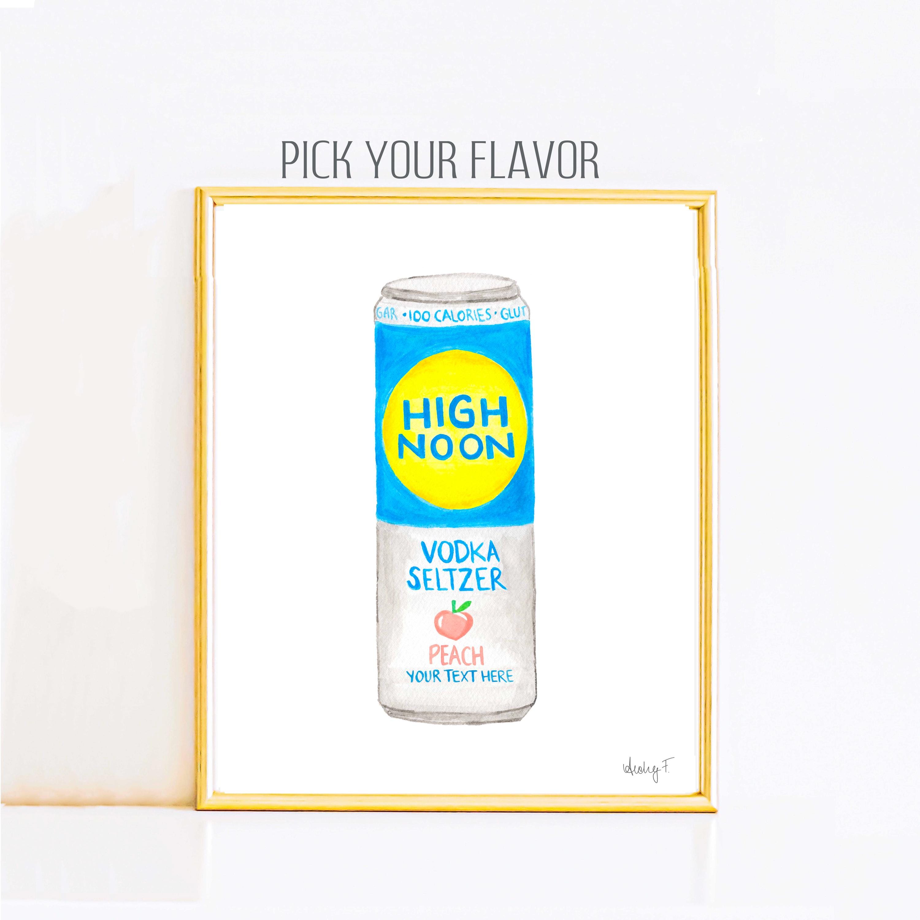 Print| Personalized High Noon Vodka Seltzer Watercolor -Pick Your Flavor| Bar Cart Cocktail Poster| Grapefruit Black Cherry Peach Watermelon