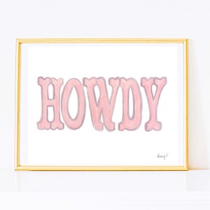 Print | Blush Pink & Gray Howdy | Western Watercolor Painting | Rustic Decor | Cowgirl Art | Various Sizes | Preppy Coastal Cowgirl