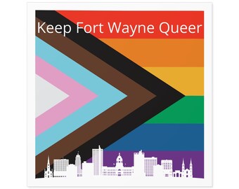 Mantieni Ft. Wayne Queer Adesivo interno / esterno