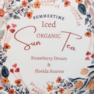 Organic Hibiscus Tea Blends: Florida Sunrise, Strawberry Dream image 10