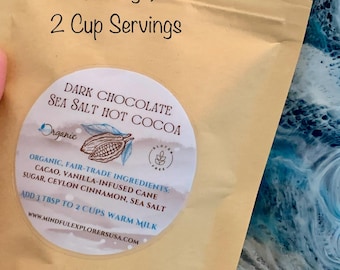 Gourmet Dark Chocolate Sea Salt Hot Cocoa - Organic, Gluten Free, Fair Trade - Eco-Friendly, Plastic - Free Packaging