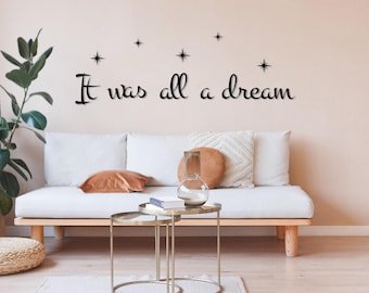 It Was All A Dream Metal Wall Art, Above Bed Sign, Master Bedroom Wall Sign, Modern Bedroom Wall Decor, Boho Home Decor, Baby Room Wall Sign