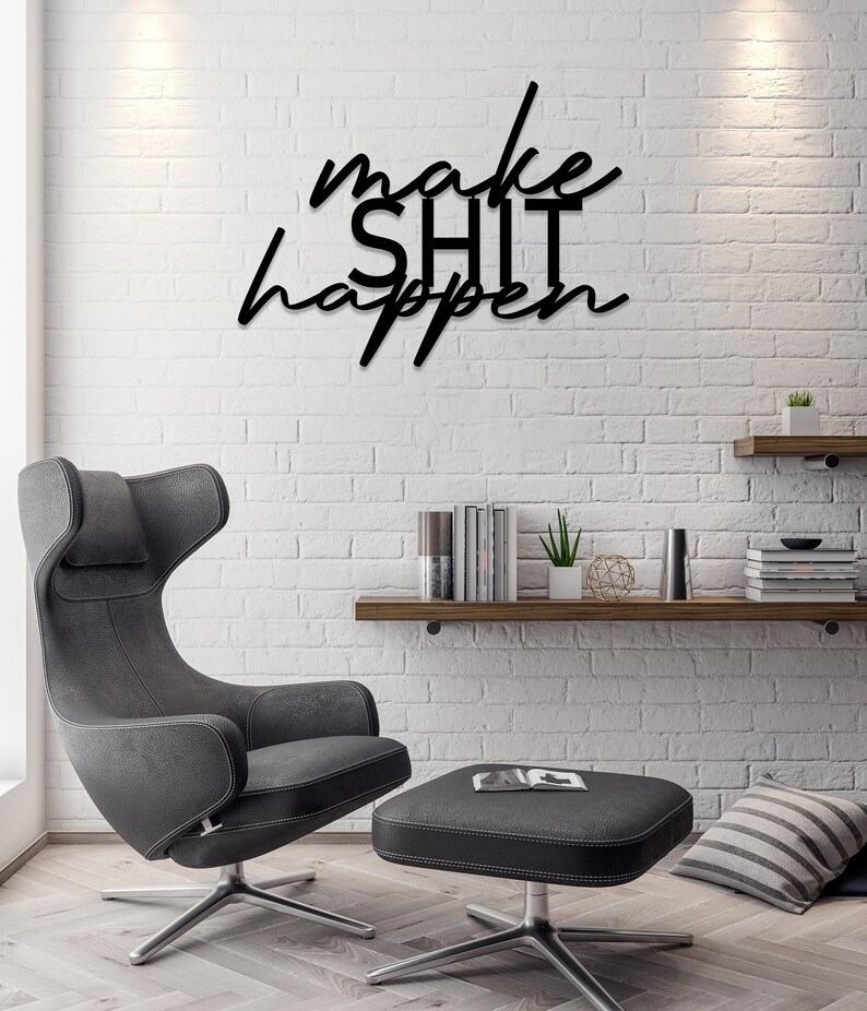 Make Shit Happen Metal Bathroom Wall Art, Funny Bathroom Sign, Restroom Wall Decor, Above Toilet Art, Unique Wall Words, Housewarming Gift image 9